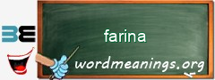 WordMeaning blackboard for farina